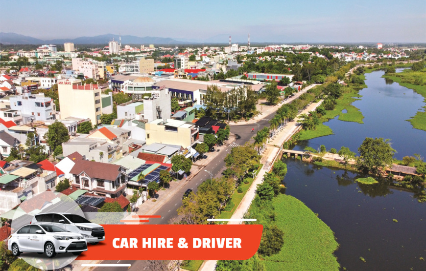 Car Hire & Driver: Hoi An – Tam Ky (Half-day)